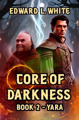 Core of Darkness - Book 2 Yara